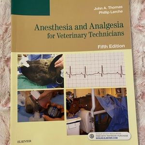Anesthesia and analgesia for veterinary technicians 5th edition